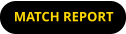 MATCH REPORT