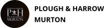PLOUGH & HARROW MURTON